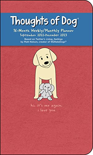 9781524873080: Thoughts of Dog 16-Month 2022-2023 Weekly/Monthly Planner Calendar