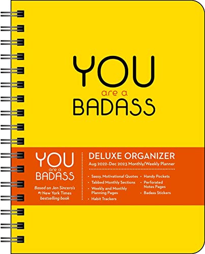 Stock image for You Are a Badass Deluxe Organizer 17-Month 2022-2023 Monthly/Weekly Planner Cale for sale by BooksRun