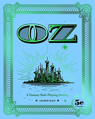 Imagen de archivo de OZ: A Fantasy Role-Playing Setting a la venta por GF Books, Inc.