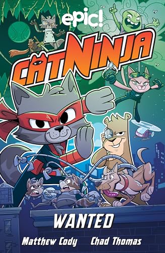 Imagen de archivo de Cat Ninja: Wanted (Volume 3) a la venta por HPB-Diamond