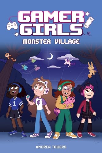Stock image for Gamer Girls: Monster Village (Volume 2) for sale by Red's Corner LLC