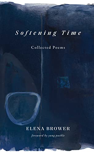 Beispielbild fr Softening Time: Collected Poems zum Verkauf von WorldofBooks