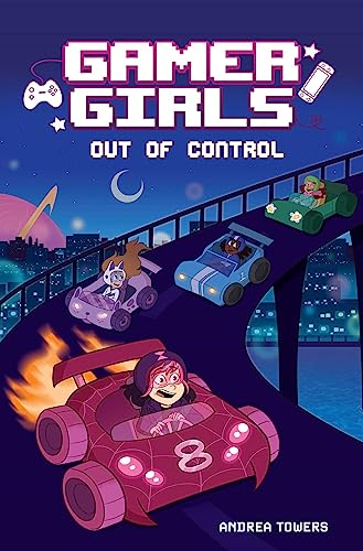 Stock image for Gamer Girls: Out of Control (Volume 3) for sale by HPB Inc.