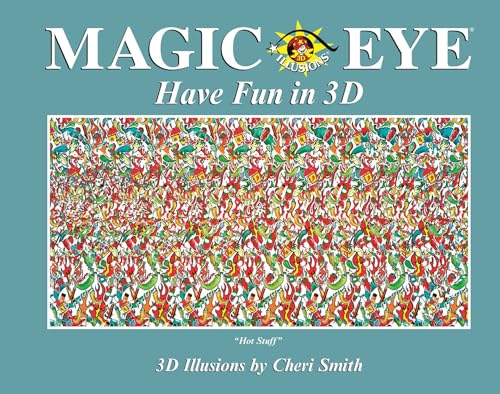 Imagen de archivo de Magic Eye: Have Fun in 3D a la venta por Krak Dogz Distributions LLC