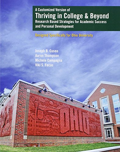 9781524900922: A Customized Version of Thriving in College and Beyond: Research Based Strategies for Academic Success AND Personal Development Designed Specifically for Ohio University