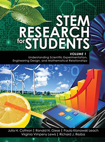 9781524901653: Stem Research for Students: Understanding Scientific Experimentation, Engineering Design, and Mathematical Relationships