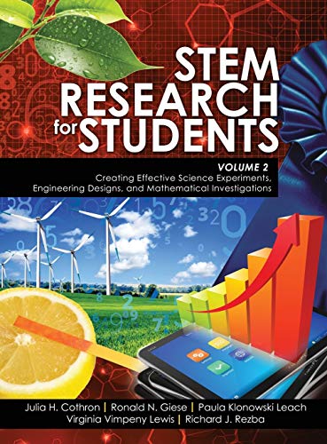 Immagine dell'editore per STEM Research for Students Volume 2: Creating Effective Science Experiments, Engineering Designs, and Mathematical Investigations venduto da AHA-BUCH GmbH