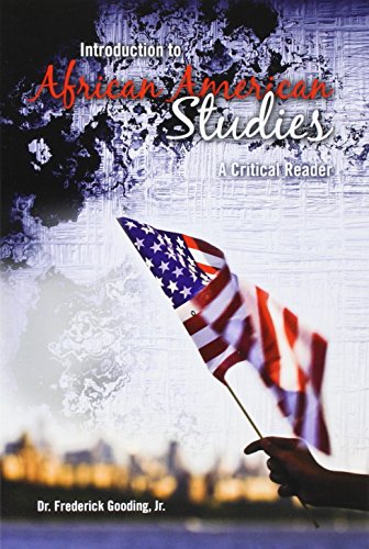Stock image for Introduction to African American Studies: A Critical Reader for sale by Better World Books: West