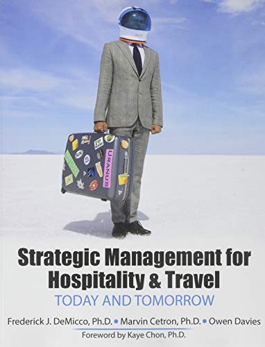Imagen de archivo de Strategic Management for Hospitality AND Travel: Today and Tomorrow a la venta por SecondSale