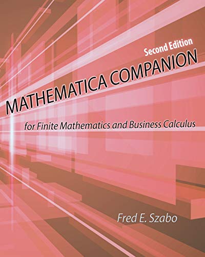 Imagen de archivo de Mathematica Companion for Finite Mathematics and Business Calculus a la venta por PBShop.store US