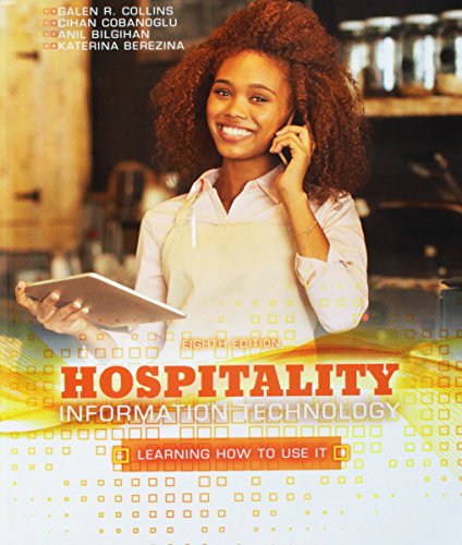 Imagen de archivo de Hospitality Information Technology: Learning How to Use It a la venta por BooksRun