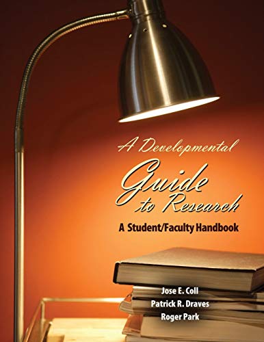 Imagen de archivo de A Developmental Guide to Research: A Student/Faculty Handbook a la venta por Ria Christie Collections