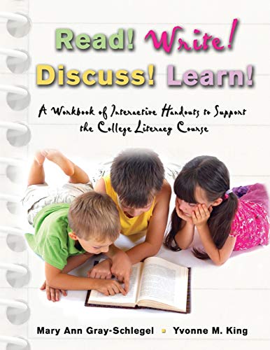 Stock image for Read! Write! Discuss! Learn! A Workbook of Interactive Handouts to Support the College Literacy Course for sale by Chiron Media