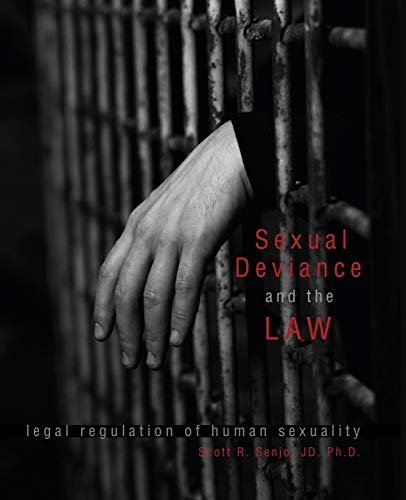 Stock image for Sexual Deviance and the Law Legal Regulation of Human Sexuality for sale by PBShop.store US