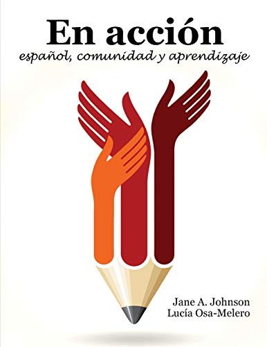 Stock image for En Accion: espanol, comunidad y aprendizaje for sale by Ria Christie Collections