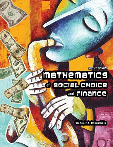 Imagen de archivo de Mathematics of Social Choice and Finance a la venta por Ria Christie Collections