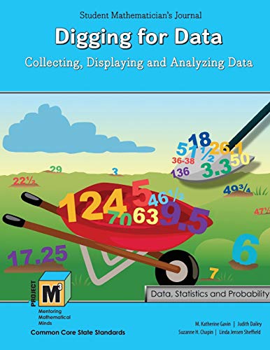 9781524928506: Project M3: Level 3-4: Digging for Data: Collecting, Displaying and Analyzing Data Student Mathematician's Journal