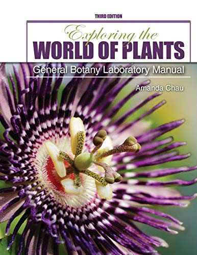 Stock image for Exploring the World of Plants: General Botany Laboratory Manual for sale by Ria Christie Collections