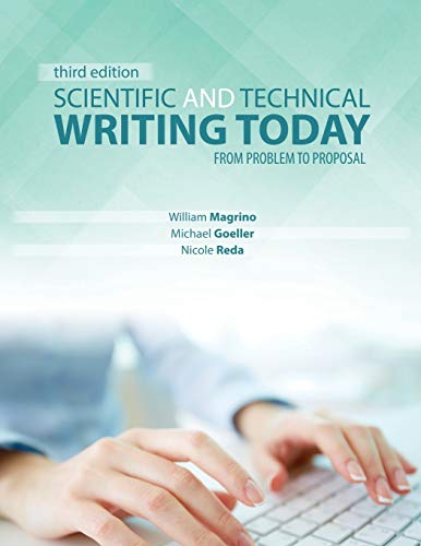 9781524929336: Scientific and Technical Writing Today: From Problem to Proposal