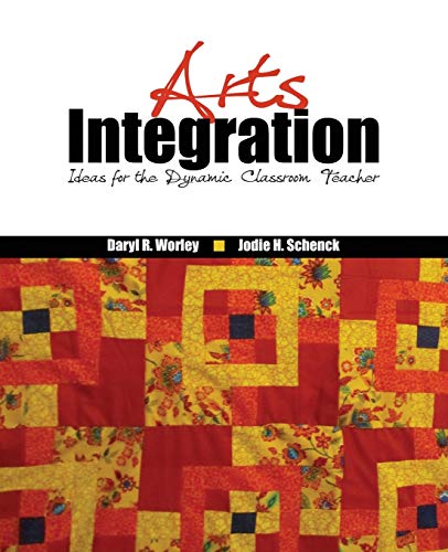 Imagen de archivo de Arts Integration Ideas for the Dynamic Classroom Teacher a la venta por PBShop.store US