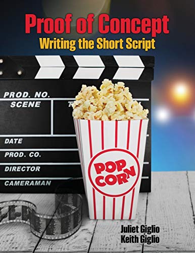 Stock image for Proof of Concept: Writing the Short Script for sale by Chiron Media