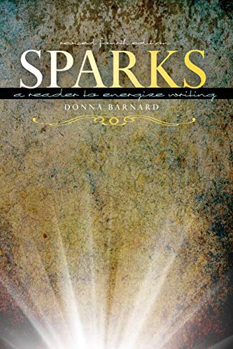 9781524931353: Sparks: A Reader to Energize Writing