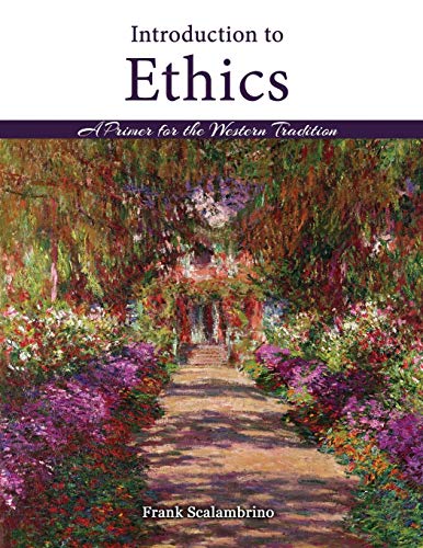 Beispielbild fr Introduction to Ethics A Primer for the Western Tradition zum Verkauf von PBShop.store US