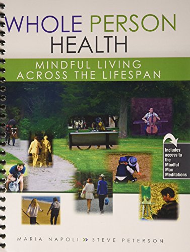 Beispielbild fr Whole Person Health: Mindful Living Across the Lifespan zum Verkauf von Better World Books