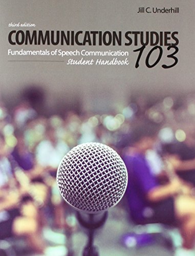 Stock image for Communication Studies 103: Fundamentals of Speech Communication, Student Handbook for sale by BookHolders