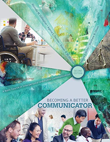 Beispielbild fr Becoming a Better Communicator : A Basic Course in Interpersonal and Public Communication zum Verkauf von Better World Books