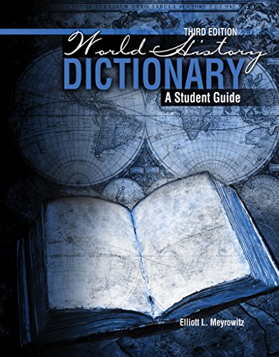 Beispielbild fr World History Dictionary: A Student Guide zum Verkauf von BooksRun