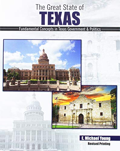 Beispielbild fr The Great State of Texas: Fundamental Concepts in Texas Government AND Politics zum Verkauf von BooksRun