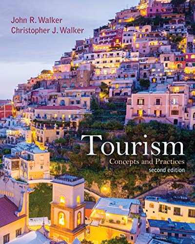9781524948962: Tourism: Concepts and Practices