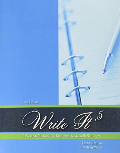 Stock image for Write It .5: A Process Approach to College Essays, with Readings for sale by Goodwill Southern California