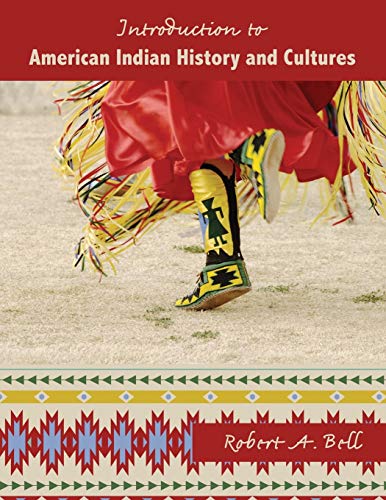 Stock image for Introduction to American Indian History and Cultures for sale by PBShop.store US