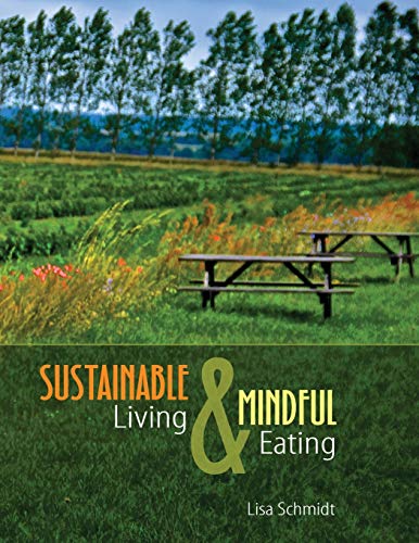 Stock image for Sustainable Living and Mindful Eating - Text for sale by Ria Christie Collections
