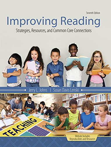 Stock image for Improving Reading: Strategies, Resources, and Common Core Connections for sale by HPB-Red