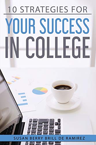 Imagen de archivo de Ten Strategies for your Success in College a la venta por PBShop.store US