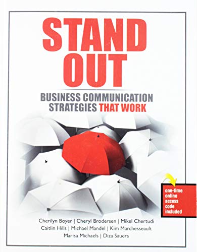 Stock image for Stand Out: Business Communication Strategies That Work for sale by Textbooks_Source