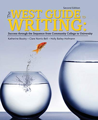 Beispielbild fr The West Guide to Writing: Success through the Sequence from Community College to University zum Verkauf von Campbell Bookstore