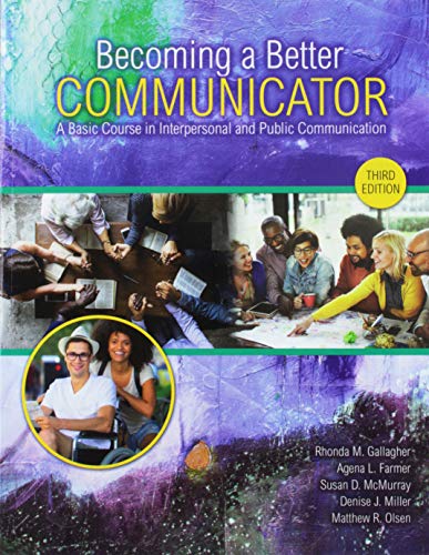 Stock image for Becoming a Better Communicator: A Basic Course in Interpersonal and Public Communication for sale by ThriftBooks-Atlanta