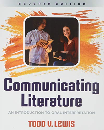 Imagen de archivo de Communicating Literature: An Introduction to Oral Interpretation a la venta por SecondSale
