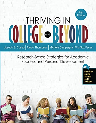 Beispielbild fr Thriving in College and Beyond: Research-Based Strategies for Academic Success and Personal Development zum Verkauf von HPB-Red