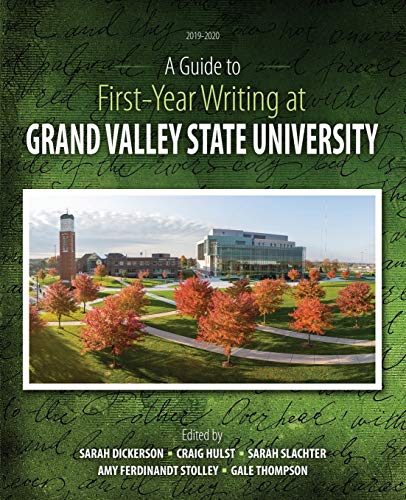 Stock image for A Guide to First-Year Writing at Grand Valley State University for sale by Better World Books