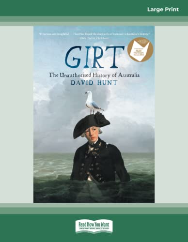 9781525222740: Girt: The Unauthorised History of Australia