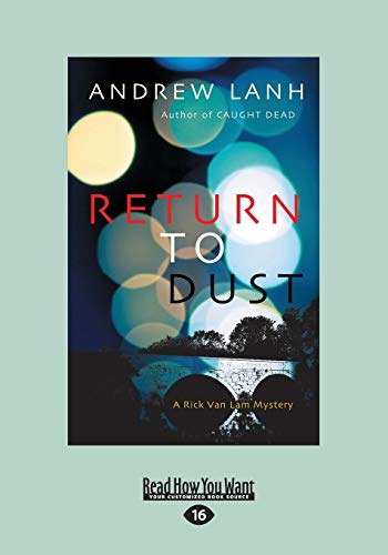 Stock image for Return to Dust: A Rick Van Lam Mystery (Large Print 16pt) for sale by ThriftBooks-Atlanta