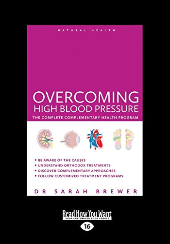 Stock image for Overcoming High Blood Pressure: The Complete Complementary Health Program for sale by Discover Books