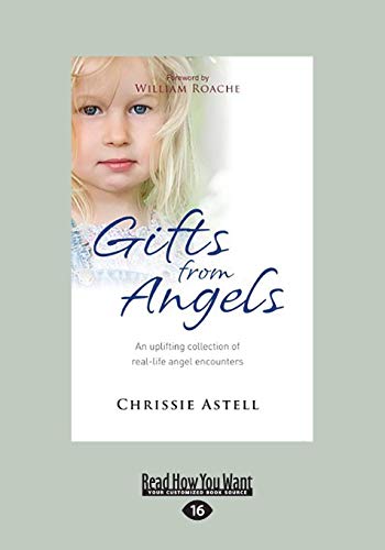 Beispielbild fr Gifts from Angels: An Uplifting Collection of Real-life Angel Encounters zum Verkauf von Revaluation Books