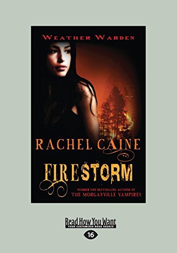 9781525232213: Firestorm: Weather Warden Book Five