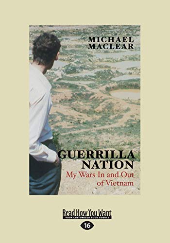 Stock image for Guerrilla Nation: My Wars In and Out of Vietnam for sale by Ergodebooks